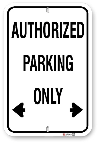 1AP001 Standard Authorized Parking Sign 1AP001 Standard Authorized Parking Sign