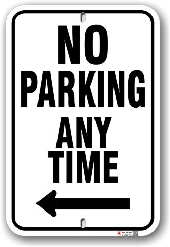 1np014-l no parking any time with left arrow parking sign by all signs co