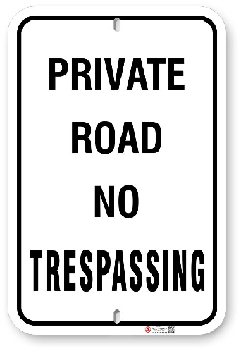 1PR003 Private Road No Tresspassing sign