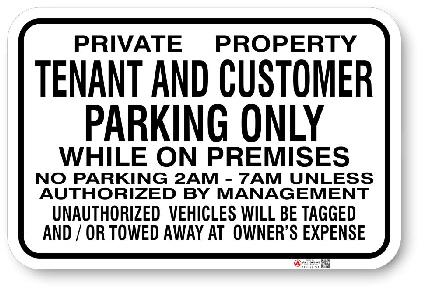 1tcp01 tenant and customer parking only while on premises authorized by management made by all signs co